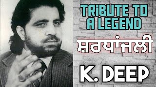 Download Lagu A Tribute to the Legend K. Deep | Billy's Production | Mai Mohno Posti MP3
