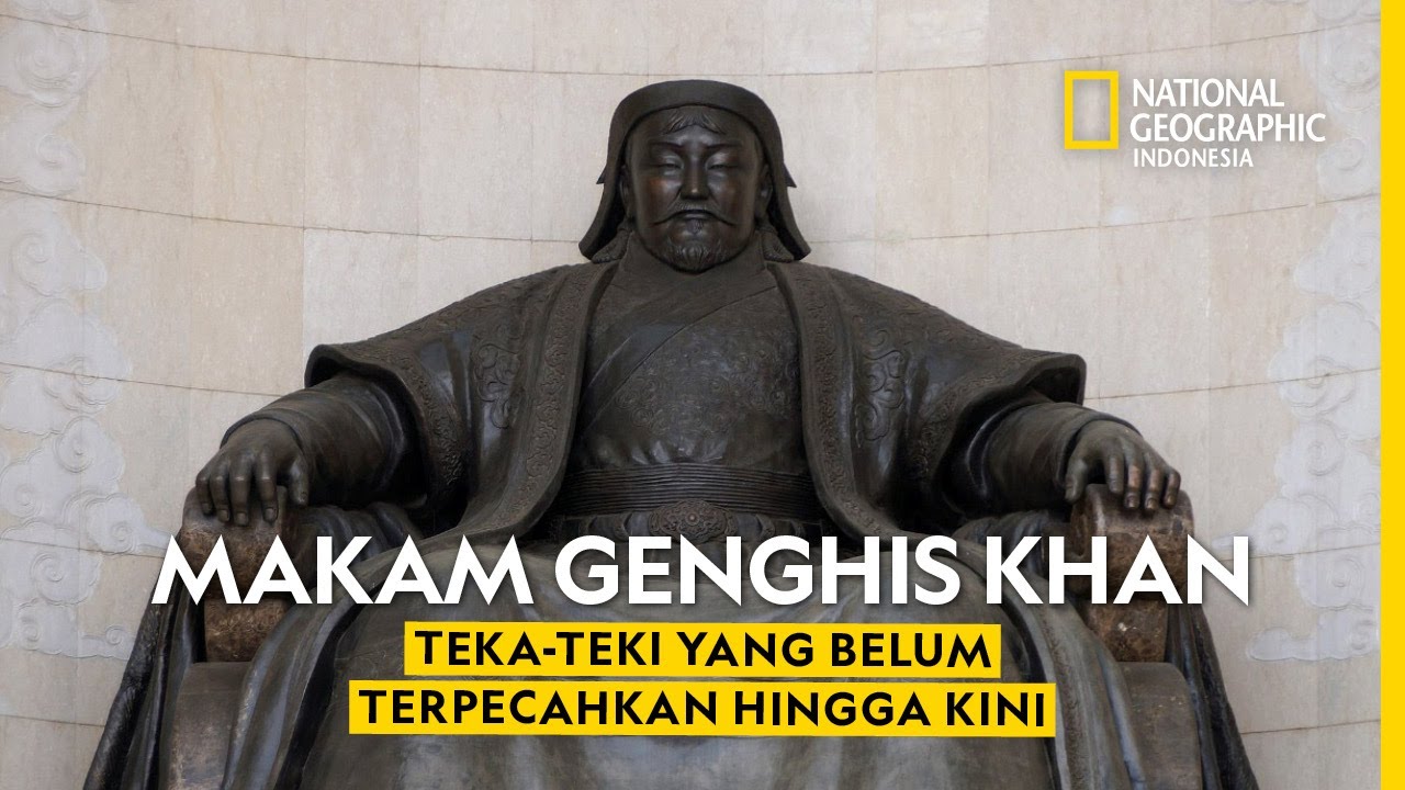 Misteri Lokasi Makam Genghis Khan Tokoh Sohor Dalam Sejarah Dunia misteri-lokasi-makam-genghis-khan-tokoh-sohor-dalam-sejarah-dunia