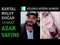 KARTAL BULUT DOĞAN - EFSANE AZAR YAYINI