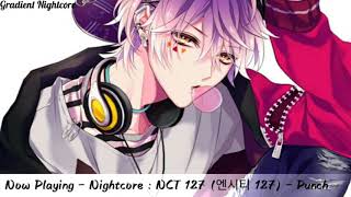【Nightcore】→ NCT 127 (엔시티 127) - Punch