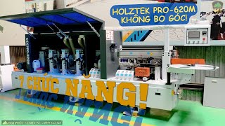 PRO-620M | Máy Dán Cạnh 7 Chức Năng Không Bo Góc Tốt Nhất Cho Hàng Phổ Thông