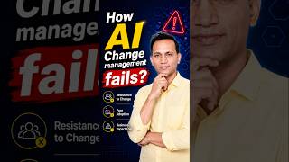 Why AI Change Management Fails #ai #Changemanagement