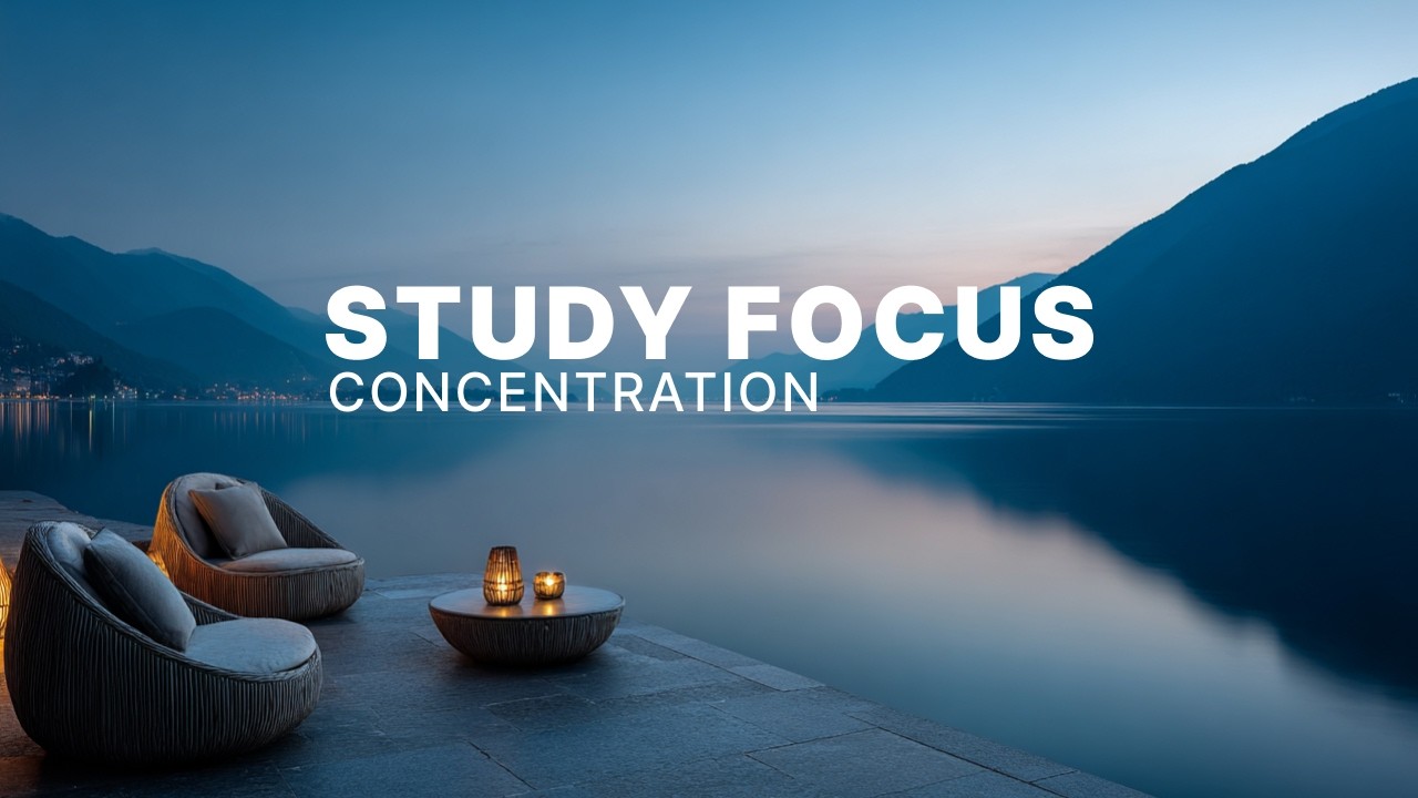 Deep Concentration Music for Study & Exam Preparation – Long Focus Sessions for Productivity