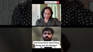 Can Cockroach Janta Party affect on-ground change?
