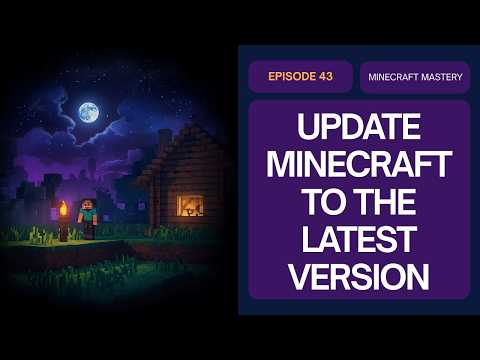 Minecraftを最新バージョンにアップデートする方法｜初心者向け簡単ガイド（PC＆コンソール版）