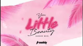 DJ Freshly - You Little Beauty (Gogos Mix)