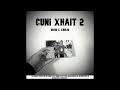 Seriozy x Xhulio - CUNI XHAIT 2 (prod. by Tune Seeker)