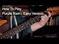 Purple Rain Easy Chords - Prince Guitar Tutorial