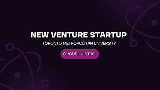 New Venture Start-Up | Group 1 | Intro