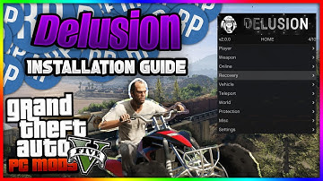 Delusion V2 Mod Menu Installation Guide - How to Install Delusion GTA V Mod Menu - Undetected