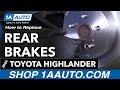 How to Replace Rear Brakes 2004-07 Toyota Highlander