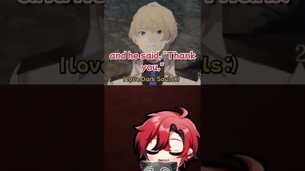 I love Dark Souls :) 