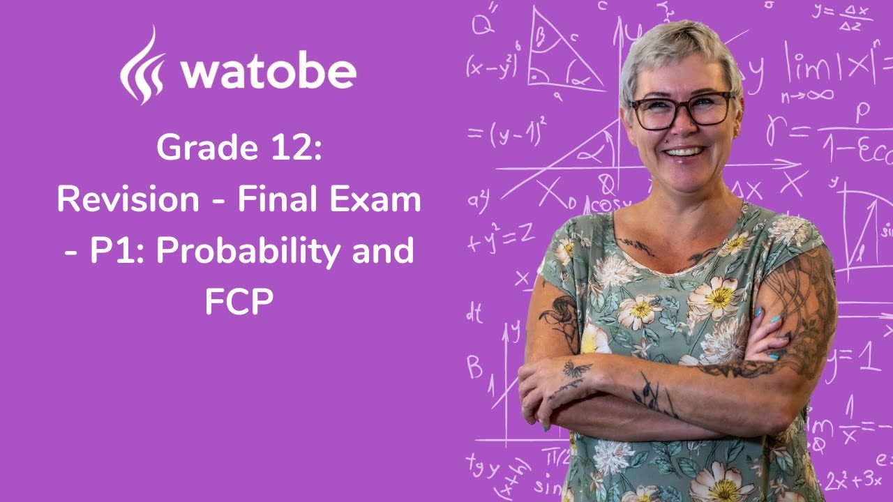 Grade 12 - Revision - Final Exam (p1: probability and fcp) - YouTube