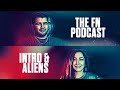 The fn podcast  intro  aliens