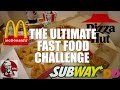 THE ULTIMATE FAST FOOD CHALLENGE (8000+ CALORIES)