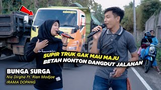 NIA DIRGHA MAMPU MENGHIPNOTIS SUPIR TRUK INI | BUNGA SURGA VERSI NIA & RIAN IRAMA DOPANG