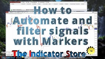 How To Automate & Filter Signals with Markers Plus for NinjaTrader