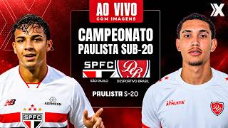 SÃO PAULO X DESPORTIVO BRASIL | CAMPEONATO PAULISTA SUB-20 | AO VIVO E COM IMAGENS