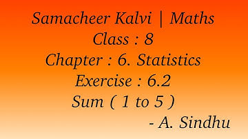 8th Maths Samacheer | Chapter 6 | Statistics | Exercise 6.2 | Sum  ( 1 to 5 )