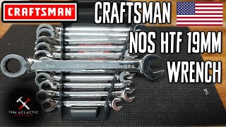 Finding the Missing Hard to Find 19mm Craftsman USA NOS Ratcheting Wrench