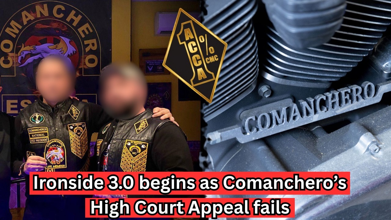 ⁣Ironside 3.0 hits hard in Adelaide as Comanchero Network falls after High Court appeal fails