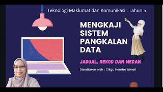 Jadual, Rekod dan Medan:TMK Tahun 5  #pdpr #cikguhamizaismail