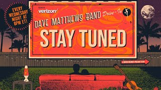 Dave Matthews Band: DMB Drive-In - May 14, 2019 Live at Wells Fargo Arena