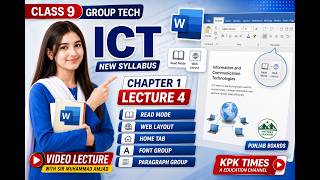 Class 9 Tech ICT Chapter 1 Lecture 4 | MS Word Home Tab, Font & Paragraph | Punjab Boards 2026-27