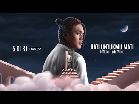 Restu - Hati Untukmu Mati | Official Lyric Video @TrinityOptimaProduction