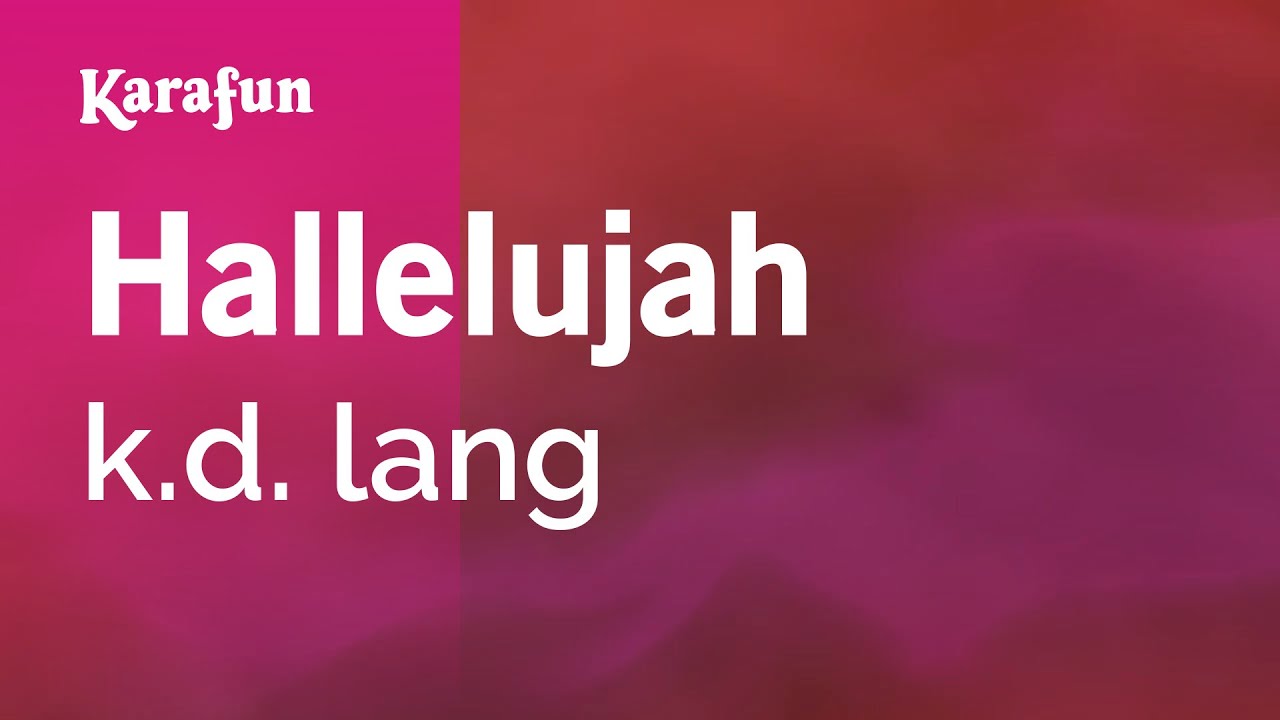 Hallelujah - k.d. lang | Karaoke Version | KaraFun