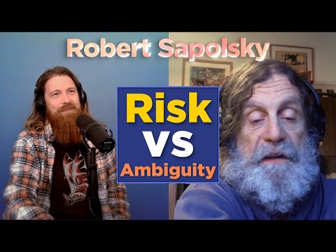 Risk vs Ambiguity | Robert Sapolsky