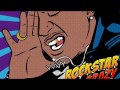 K Camp -  RockStar Crazy (Official Audio)