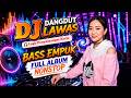 Live DJ DANGDUT LAWAS BASS EMPUK | Aulia RA