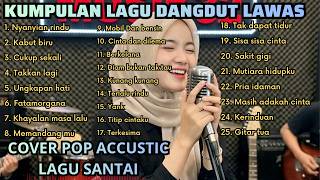 Kumpulan Lagu Dangdut Lawas Cover Accustic Version