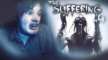 BADASS MODE ACTIVATED! *BOOP* - The Suffering - Playthrough - Part 4