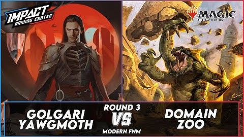 Golgari Yawgmoth (Quin) VS Domain Zoo ((Chris) [PAPER] | Modern FNM IGC RD 3