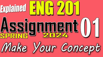 ENG201 Assignment 1 Solution Spring 2024 | ENG201 Assignment 1 Solution 2024 | VU Scholar