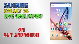 Tutorial - Galaxy S6 Live Wallpaper on ANY Android Device screenshot 1