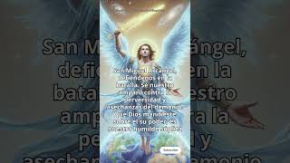 ORACIÓN PODEROSA: San Miguel Arcángel Defiéndenos 🙏 St. Michael Prayer #shorts