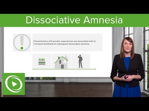 Dissociative Amnesia – Psychiatry | Lecturio