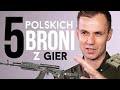 5 polskich broni, których używamy w grach