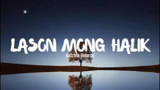 Lason mong halik lyrics by Katrina Velarde