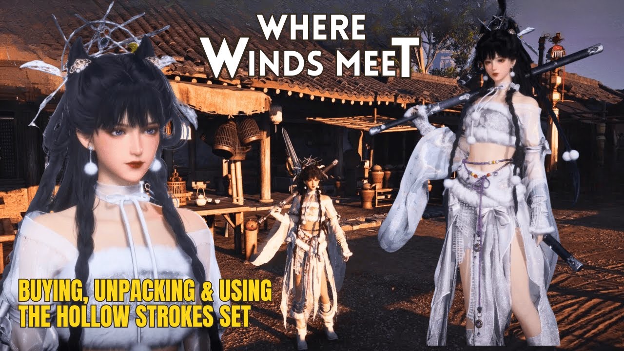 WHERE WINDS MEET Buying, unpacking, and using the HOLLOW STROKES set