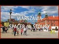 🇵🇱 WARSZAWA 🚶 spacer po Stolicy Polski [4K]