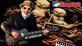 LIMP BIZKIT - My Generation (Cover)