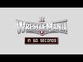 WrestleMania in 60 seconds: WrestleMania 31