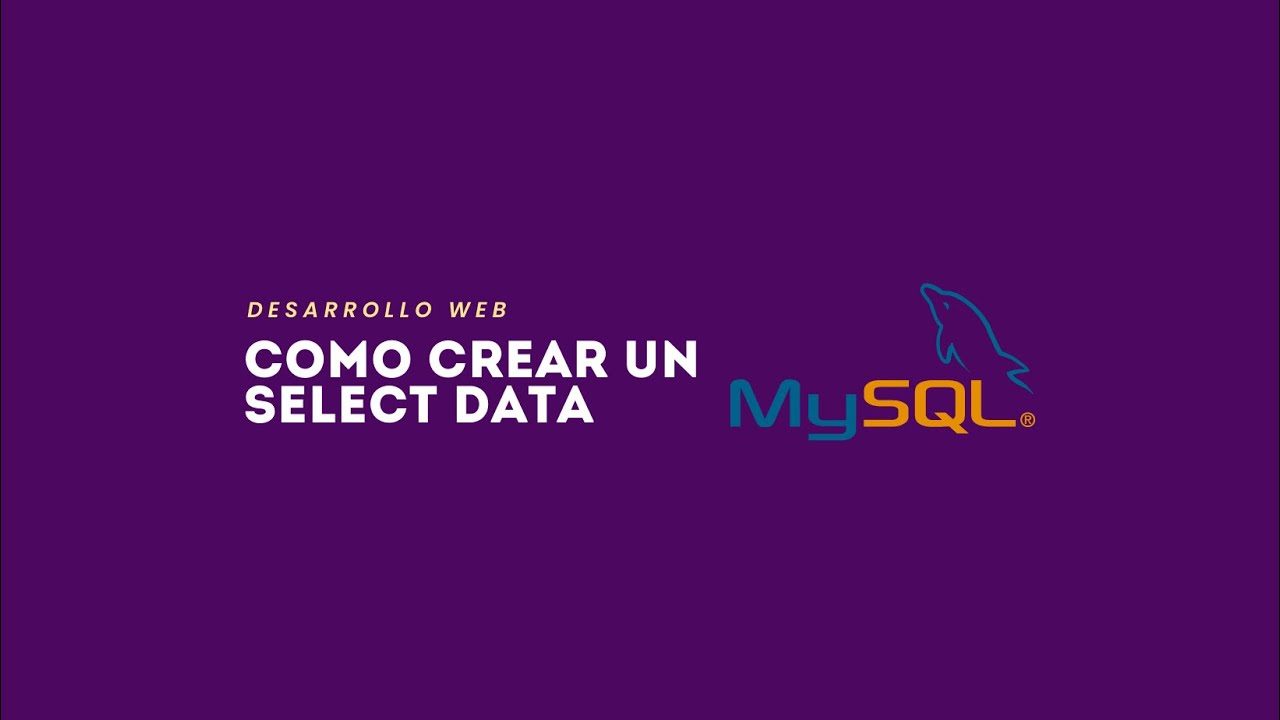 Como crear un select data para traer informaci n de mysql con php youtube