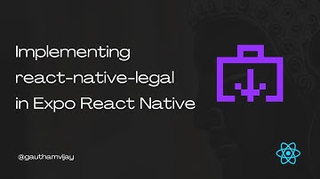 Implementing react-native-legal in Expo React Native