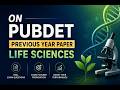 PUBDET Life Sciences PYQs | Concept Decoding &amp; Hidden Tricks #PUBDET #LifeSciences