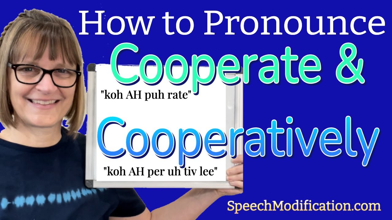 How To Pronounce Cooperate And Cooperatively (Free American Accent Training)